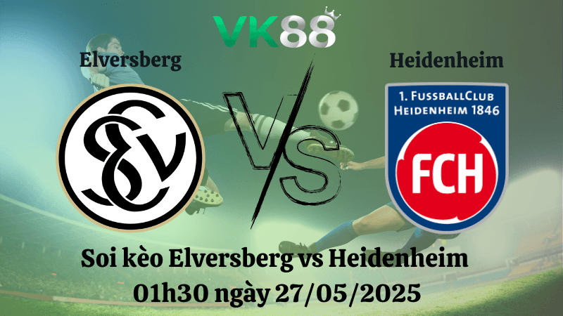 VK88 Nhận định soi kèo Elversberg vs Heidenheim 01h30 ngày 27/05/2025 - Bundesliga