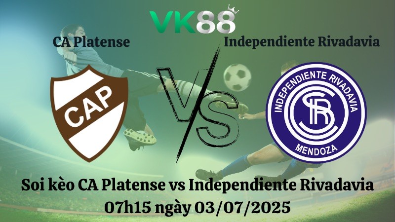 VK88 Nhận định soi kèo CA Platense vs Independiente Rivadavia 07h15 ngày 03/07/2025 - Copa Argentina