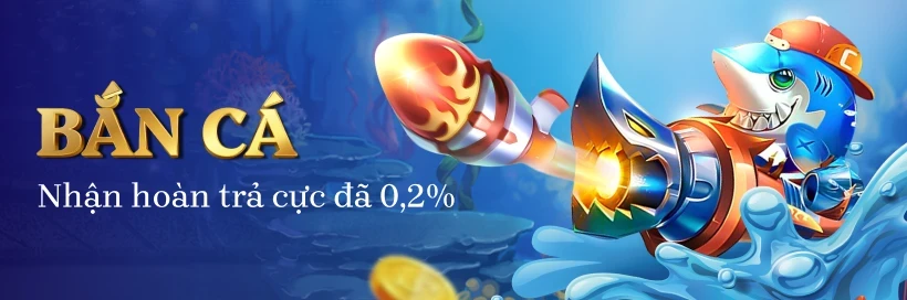 VK88 Bắn Cá Thả Ga, Nhận Hoàn Trả Cực Đã