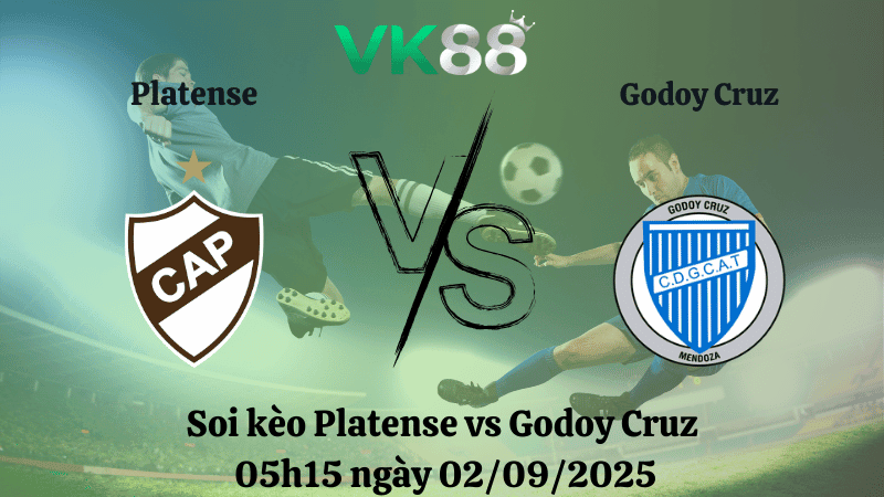 VK88 Nhận định soi kèo Platense vs Godoy Cruz 05h15 ngày 02/09/2025 - VĐQG Argentina