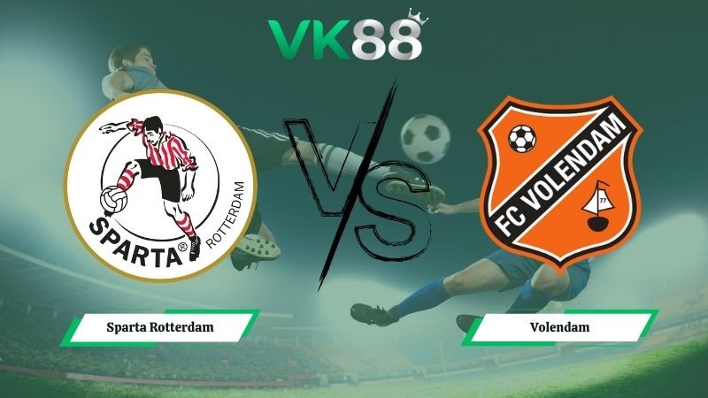 VK88 Nhận định soi kèo Sparta Rotterdam vs Volendam 03h00 ngày 16/01/2026 – Cúp Quốc Gia Hà Lan