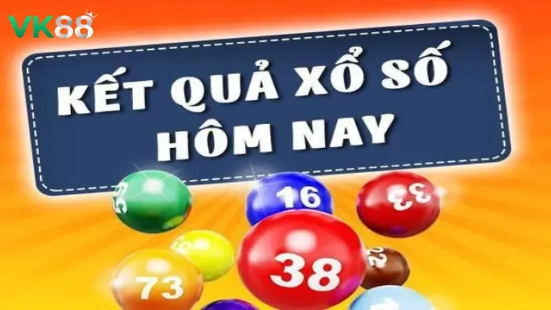 VK88 Cập Nhật Sổ Kết Quả Xổ Số - Nhanh Nhất, Chính Xác Nhất
